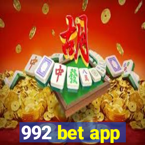 992 bet app